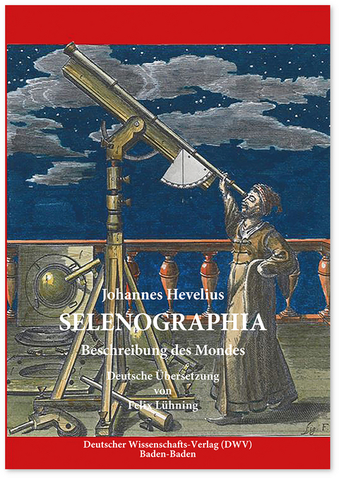 Selenographia - Johannes Hevelius