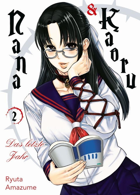 Nana & Kaoru: Das letzte Jahr 02 - Ryuta Amazume