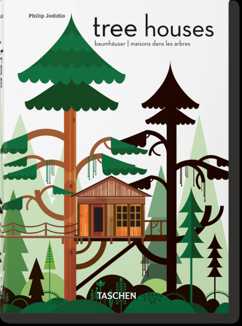 Tree Houses. 40th Ed. - Philip Jodidio
