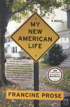 My New American Life -  Francine Prose