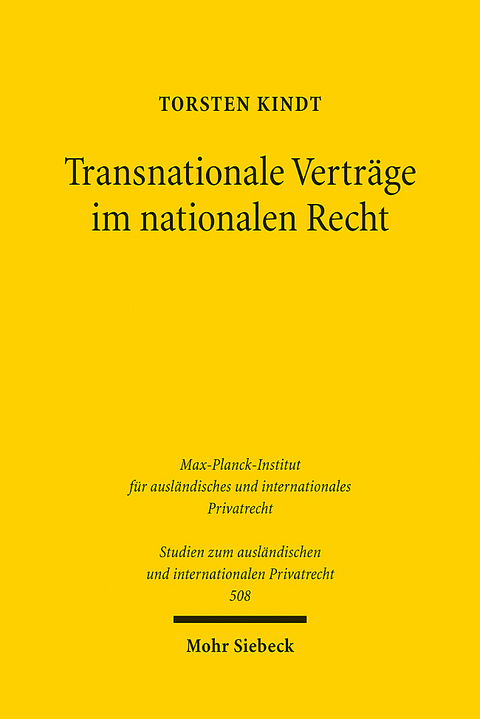 Transnationale Verträge im nationalen Recht - Torsten Kindt