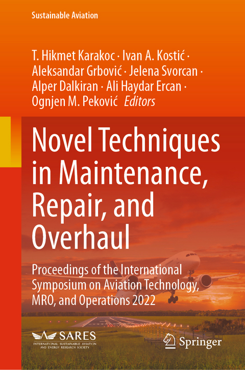 Novel Techniques in Maintenance, Repair, and Overhaul - 