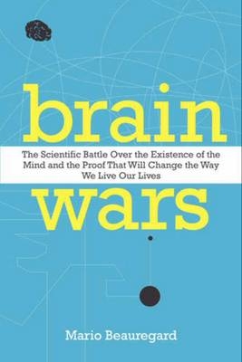 Brain Wars -  Mario Beauregard