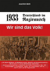 1933 – Deutschland im Nazirausch - Joachim Behl