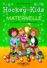 Les Hockey-Kids à la maternelle - Sabine Hahn