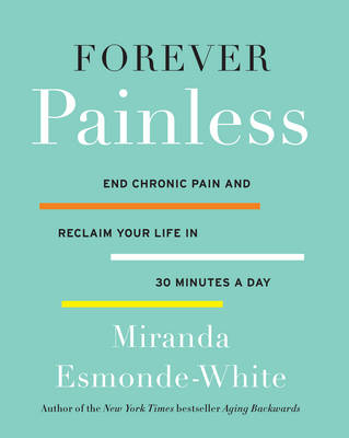 Forever Painless -  Miranda Esmonde-White