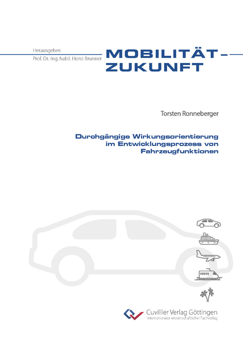 Durchgängige Wirkungsorientierung im Entwicklungsprozess von Fahrzeugfunktionen - Torsten Ronneberger