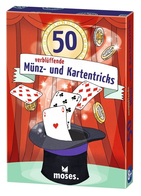 50 verblüffende Münz und Kartentricks - Carola von Kessel