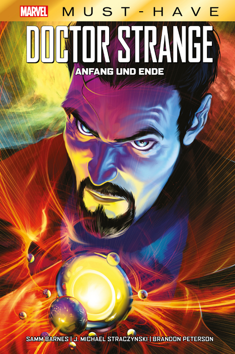 Marvel Must-Have: Doctor Strange - Anfang und Ende - J. Michael Straczynski, Sara "Samm" Barnes, Brandon Peterson