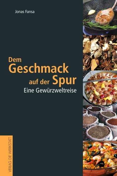 Dem Geschmack auf der Spur - Jonas Fansa