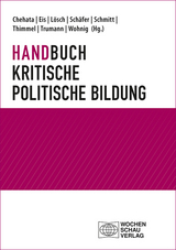 Handbuch Kritische politische Bildung - 