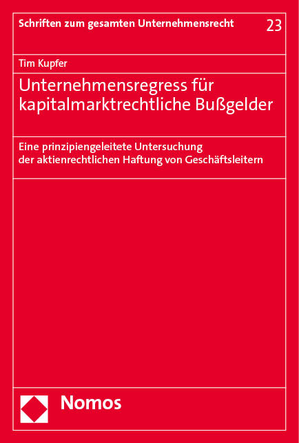 Unternehmensregress für kapitalmarktrechtliche Bußgelder - Tim Kupfer