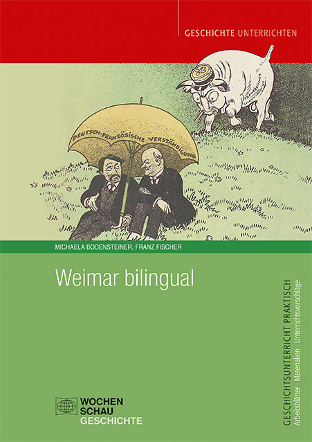 Weimar bilingual - Michaela Bodensteiner, Franz Fischer