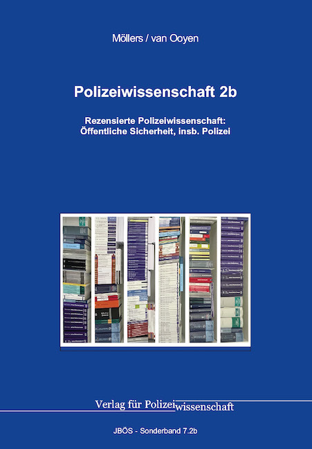 Polizeiwissenschaft - Martin H. W. Möllers, Robert Chr. van Ooyen