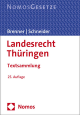 Landesrecht Thüringen - Brenner, Michael; Schneider, Udo