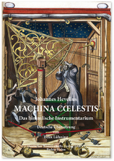 Machina Coelestis. Das himmlische Instrumentarium - Johannes Hevelius