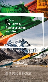 Drei Arten, Papierdrachen zu falten - Ma Yuan