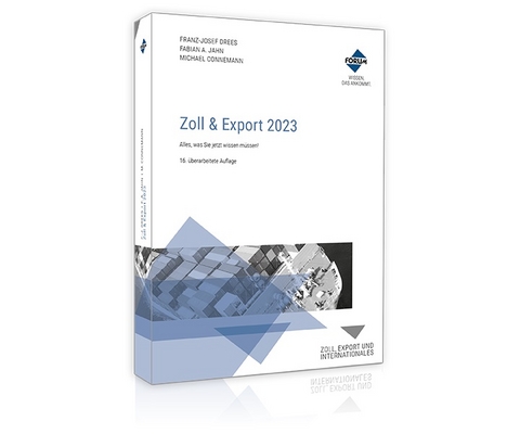 Zoll & Export 2024 - Franz-Josef Drees, Fabian A. Jahn, Michael Connemann, Stefan Schuchardt