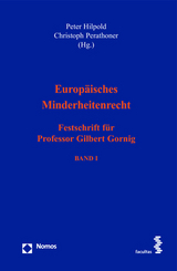 Europäisches Minderheitenrecht - Hilpold, Peter; Perathoner, Christoph