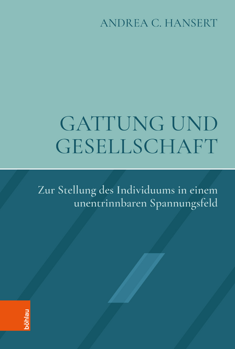 Gattung und Gesellschaft - Andrea C. Hansert