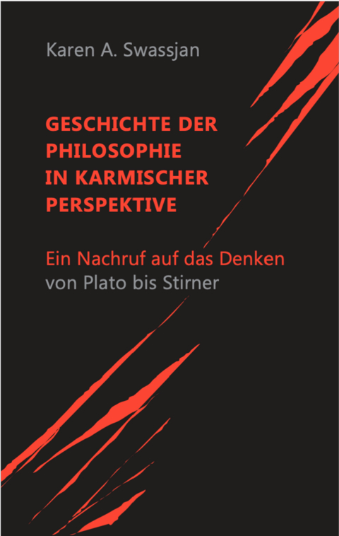 Geschichte der Philosophie in karmischer Perspektive - Karen A. Swassjan