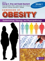 Handbook of Obesity - Volume 1 - Bray, George A.; Bouchard, Claude
