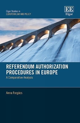 Referendum Authorization Procedures in Europe - Anna Forgács