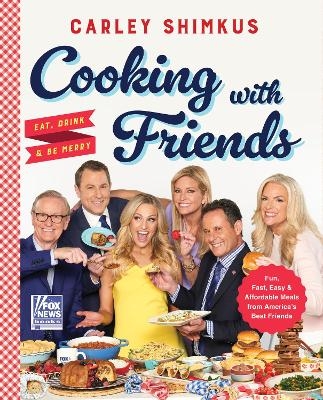 Cooking With Friends - Carley Shimkus