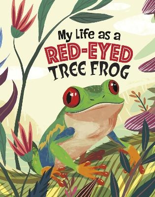 My Life as a Red-Eyed Tree Frog - John Sazaklis