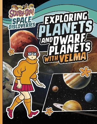 Exploring Planets and Dwarf Planets with Velma - Ailynn Collins