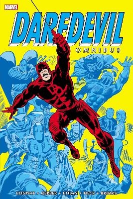 Daredevil Omnibus Vol. 3 - Gerry Conway, Steve Gerber, Gary Friedrich