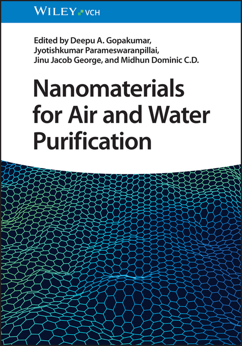Nanomaterials for Air and Water Purification - 
