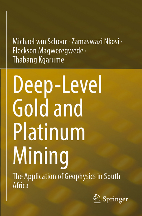 Deep-Level Gold and Platinum Mining - Michael van Schoor, Zamaswazi Nkosi, Fleckson Magweregwede, Thabang Kgarume