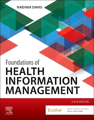 Foundations of Health Information Management - Nadinia A. Davis