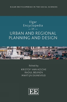 Elgar Encyclopedia in Urban and Regional Planning and Design - 