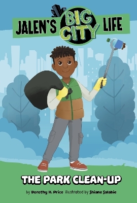 The Park Clean-Up - Dorothy H. Price