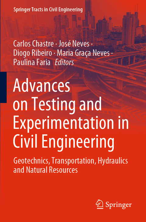 Advances on Testing and Experimentation in Civil Engineering - 