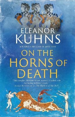 On the Horns of Death - Eleanor Kuhns