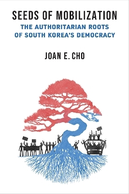 Seeds of Mobilization - Joan E. Cho