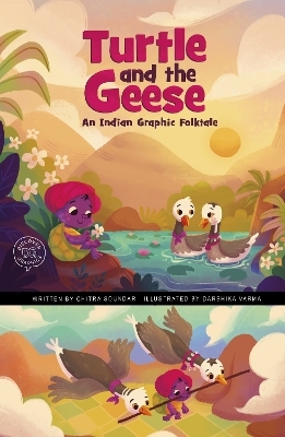 The Turtle and the Geese - Chitra Soundar