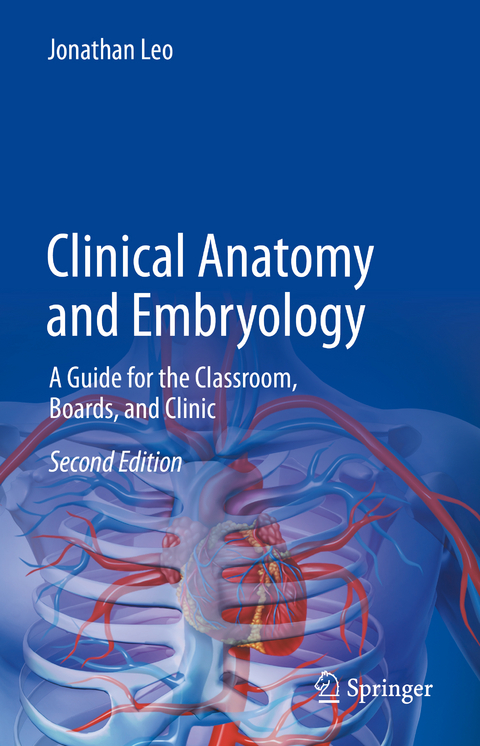 Clinical Anatomy and Embryology - Jonathan Leo