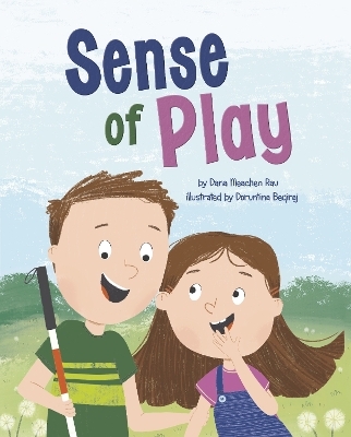 Sense of Play - Dana Meachen Rau
