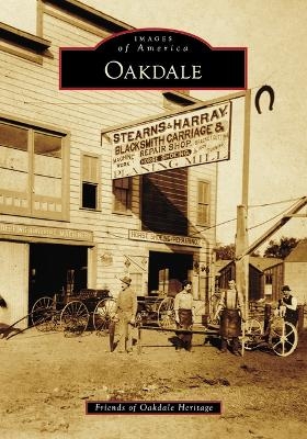 Oakdale -  Friends of Oakdale Heritage