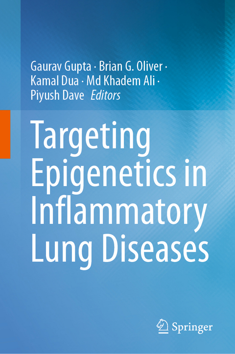 Targeting Epigenetics in Inflammatory Lung Diseases - 