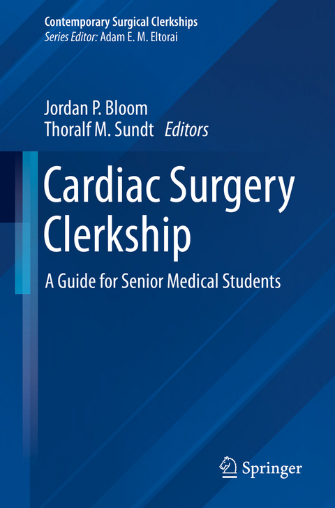 Cardiac Surgery Clerkship - 