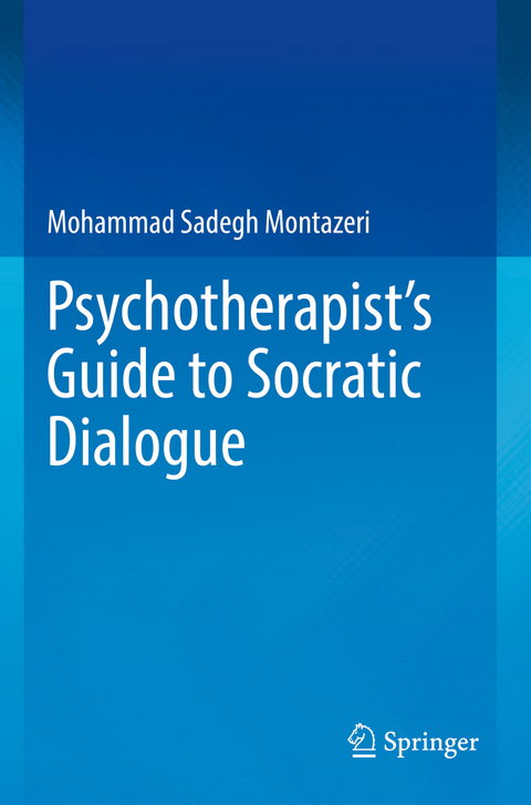 Psychotherapist's Guide to Socratic Dialogue - Mohammad Sadegh Montazeri