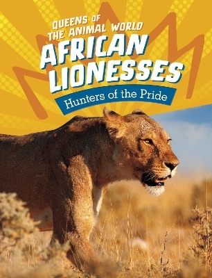 African Lionesses - Jaclyn Jaycox