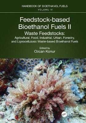 Feedstock-based Bioethanol Fuels. II. Waste Feedstocks - 