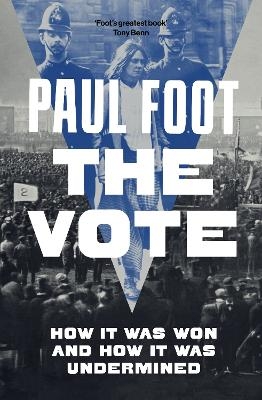 The Vote - Paul Foot