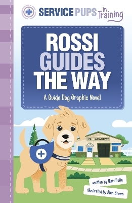 Rossi Guides the Way - Mari Bolte